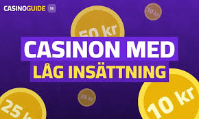 Casino med lägst insättning Spela utan att tömma plånboken Casino med lägst insättning Spela utan att tömma plånboken