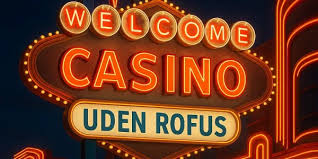 Udenlandsk Casino Uden ROFUS Din Guide til Sikkert Spil Udenlandsk Casino Uden ROFUS Din Guide til Sikkert Spil